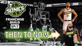 From Ray Allen to NOW… The Return to the Playoffs: Seattle Sonics Rebuild Ep 7 NBA 2K26