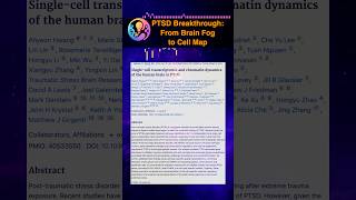 Breakthrough:From Brain Fog to Cell Map #2025 #PTSD #JournalClub