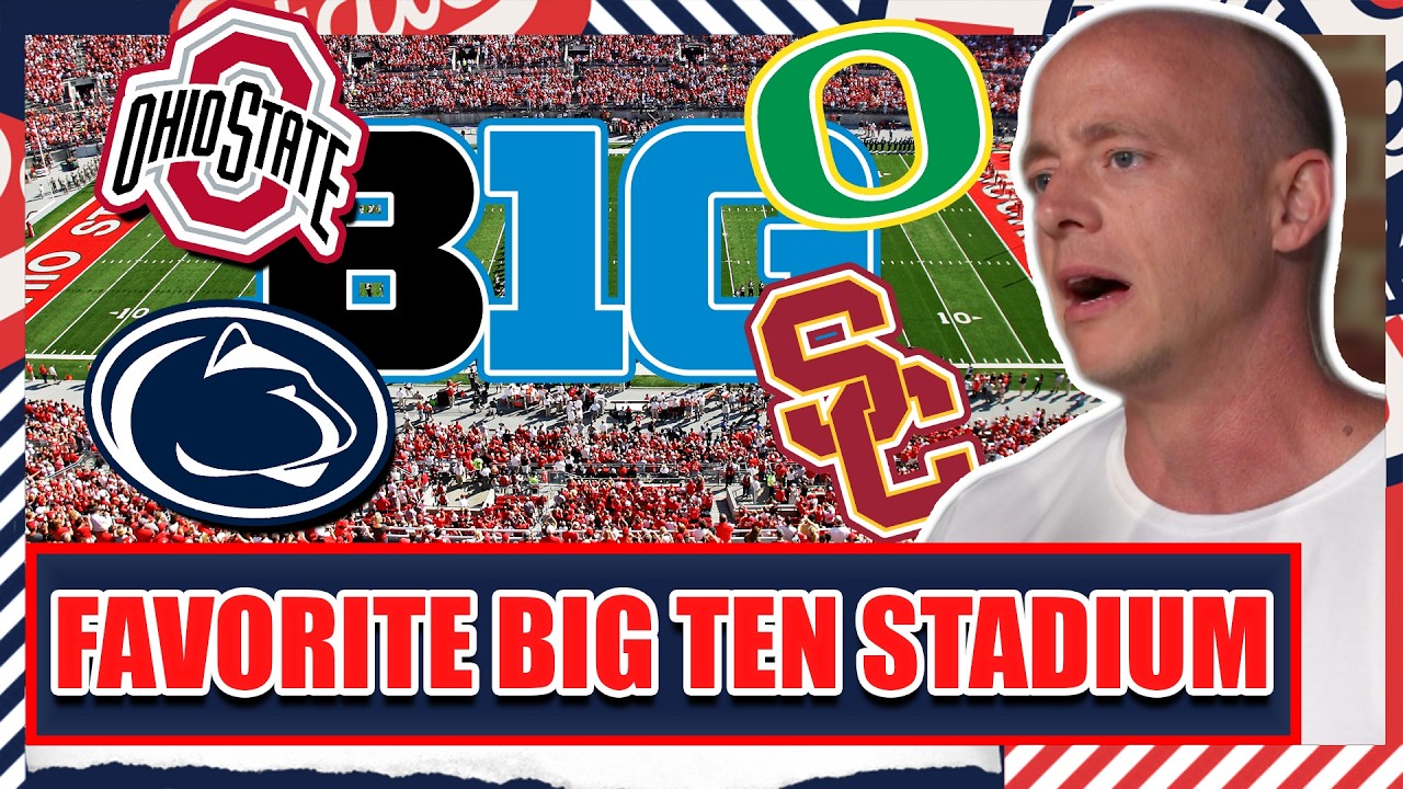 My Favorite Big Ten Stadiums - Josh Pate's College Football Show