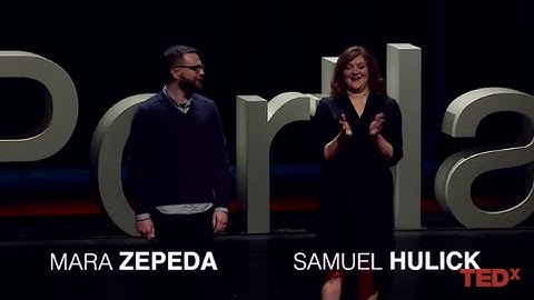 Does technology make you feel more alive? | Mara Zepeda & Samuel Hulick | TEDxPortland