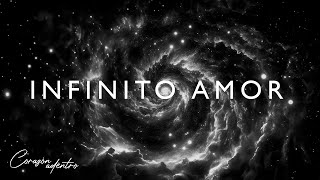 Corazón Adentro | Infinito Amor