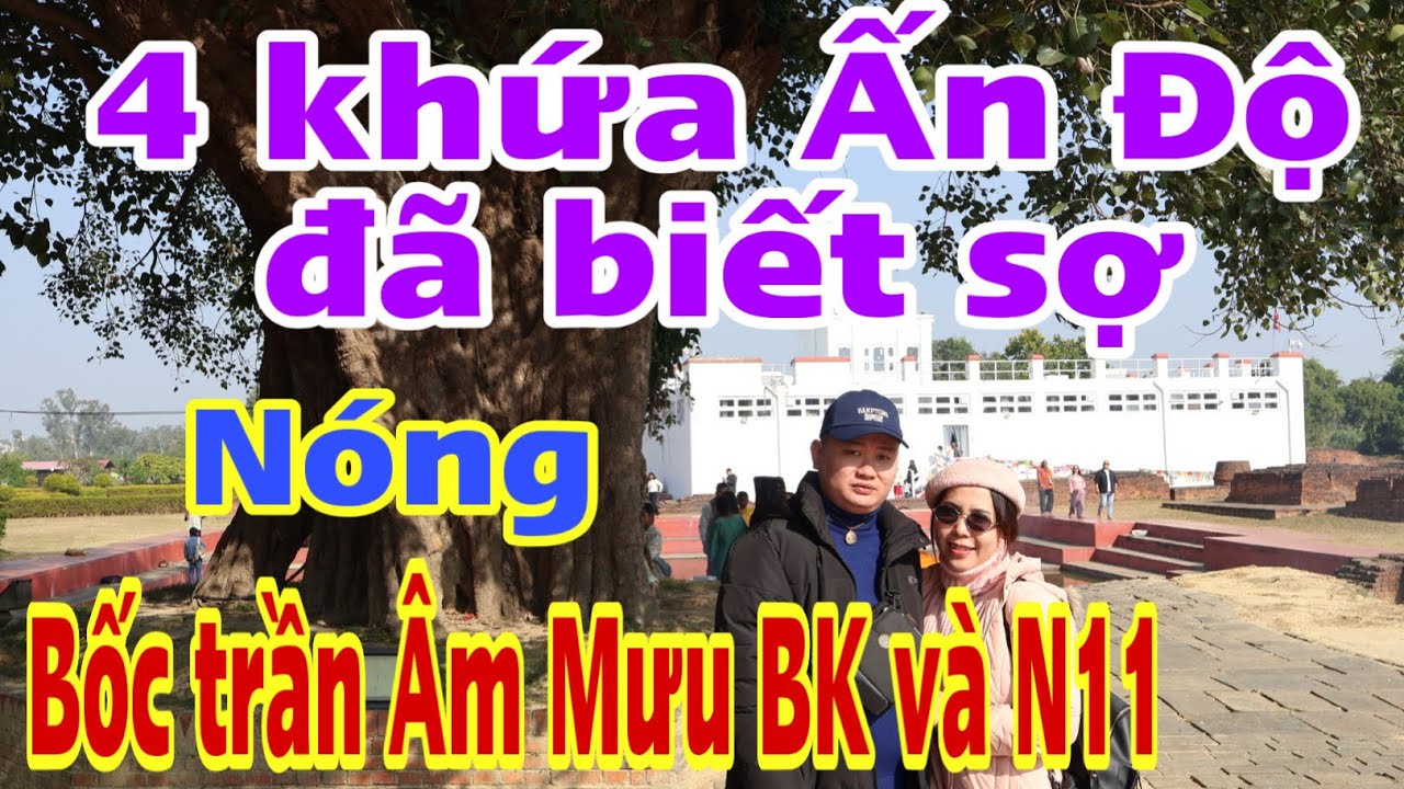 Nóng…4ae ở ấn đã biết sợ…bóc trần âm mưu của BK và N11 #jackduky #thichminhtue