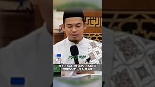 INILAH KEBALIKAN SIFAT JUJUR DAN BAHAYANYA. #buyaarrazyhasyim #ngajibersanad #trending