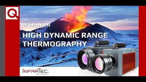 Webinar:  High Dynamic Range Thermography
