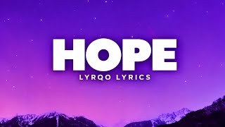 XXXTENTACION - Hope (Lyrics)