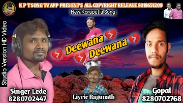 New_Koraputia_Song_Deewana_Deewana_Singer_Lede_K_P_T_Song_Tv_App_8018651209