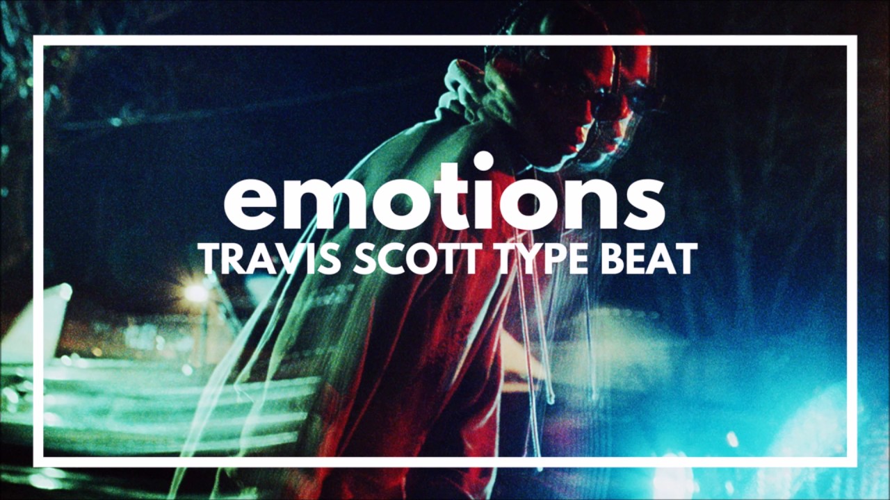 "Emotions" - Travis Scott x NAV Type Beat 2017 (prod. jacobsen)
