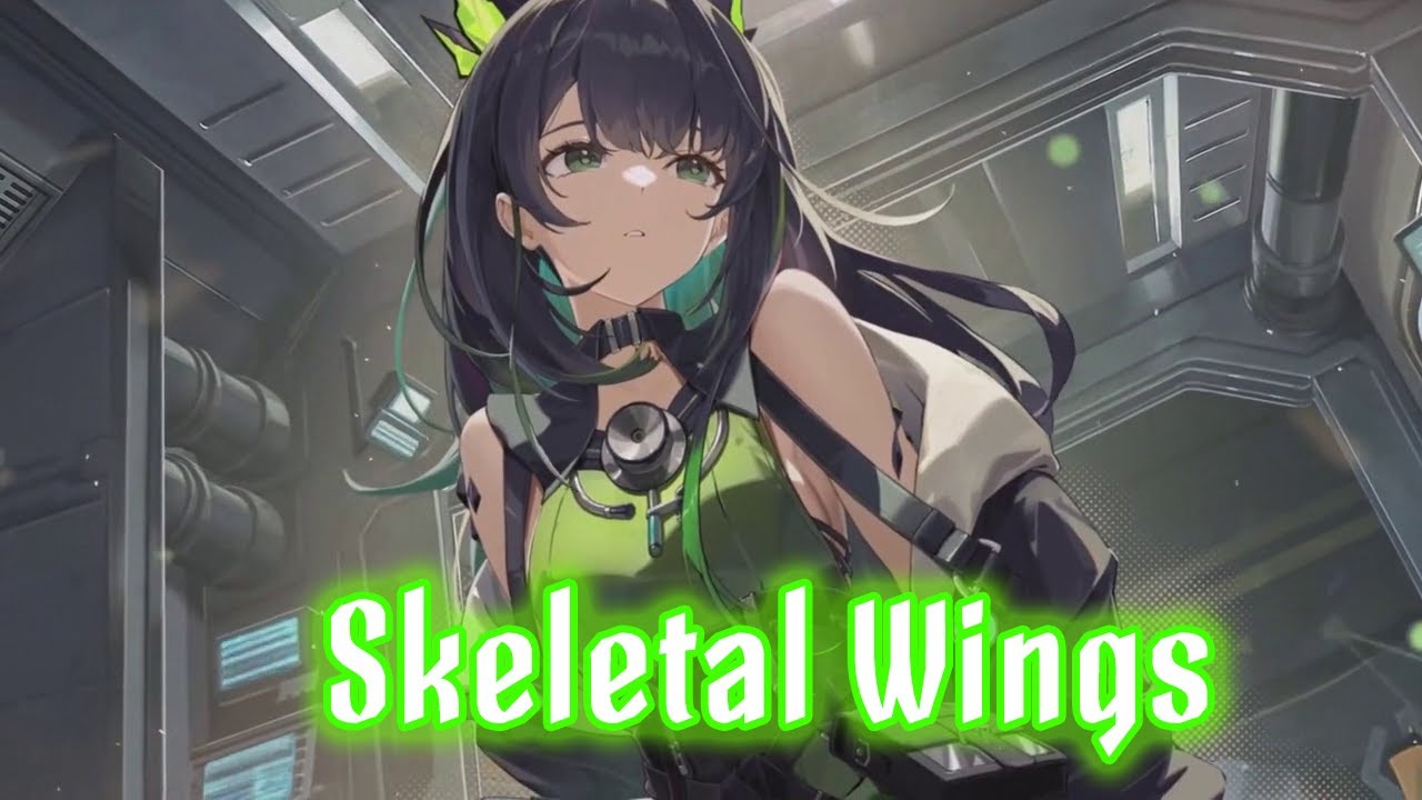 Arknights - [AMV] - Skeletal Wings