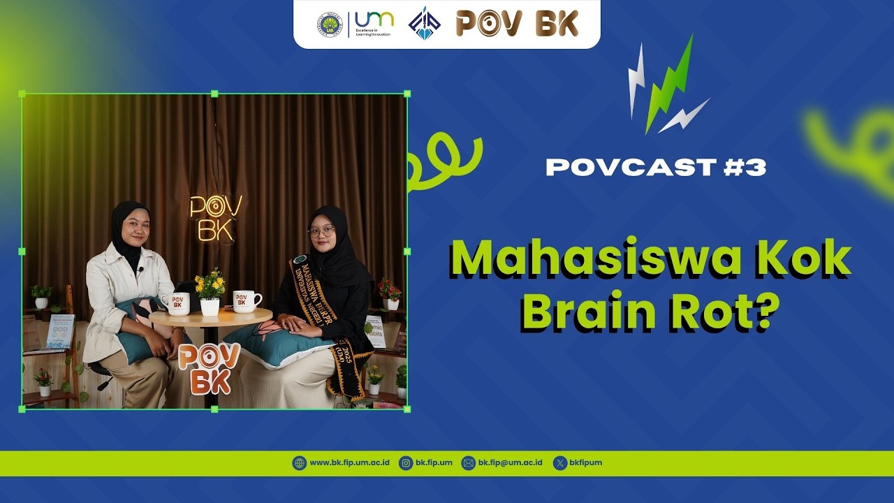 POVCAST #3 - Mahasiswa Kok Brain Rot?