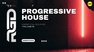 Progressive House Sample Pack V13 - Essential Sounds