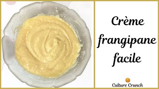 LA CRÈME FRANGIPANE FACILE