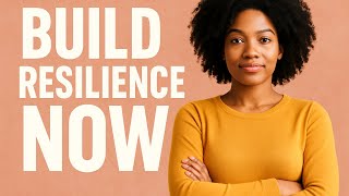 E23: How To Build Resilience In Uncertain Times