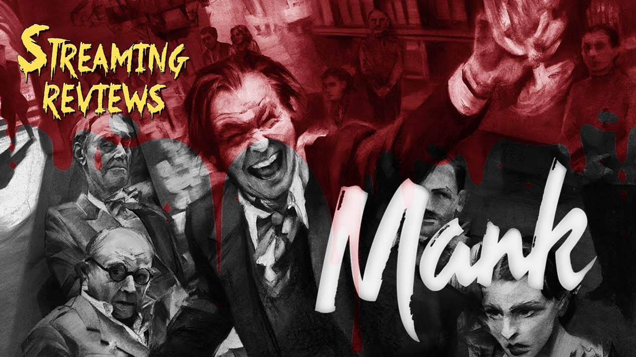 Streaming Review: Mank - Netflix