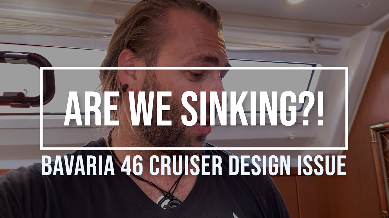 Are we sinking?! 2015 Bavaria 46 design issue