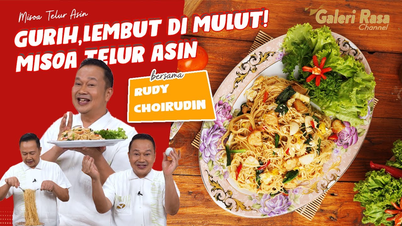 RUDY CHOIRUDIN | GURIH, LEMBUT DI MULUT! MISOA TELUR ASIN