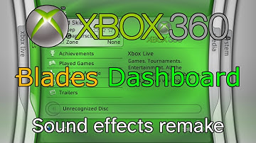 Xbox 360 Blades Dashboard Sound Effects Remake (90% Accurate)