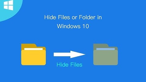 How to Hide Folder in Windows 10 / 8 / 7 | Hide Personal Files/Folder Securely