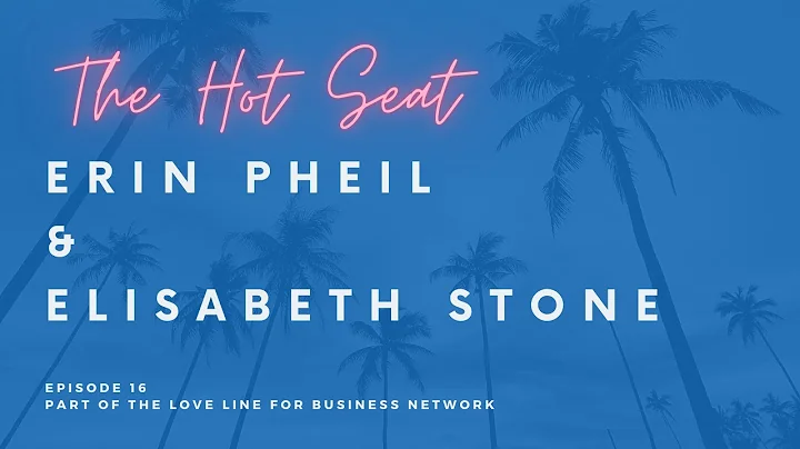 Erin Pheil & Elisabeth Stone - Episode 16 | The Ho...