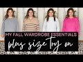 Plus Size Fall Wardrobe Essentials | What I Wear on Repeat | Favorite Plus Size Leggings + Tops