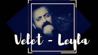 Velet - Leyla ( 2020 Telefon Zil Sesi 🎧) Resimi