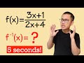 You only need 5 seconds! How to find the inverse of a simple rational function