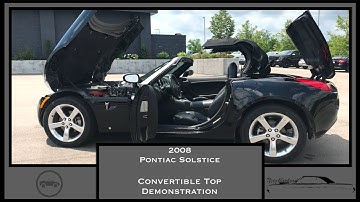 2008 Pontiac Solstice Convertible Top Demonstration|How To Video|Tutorial