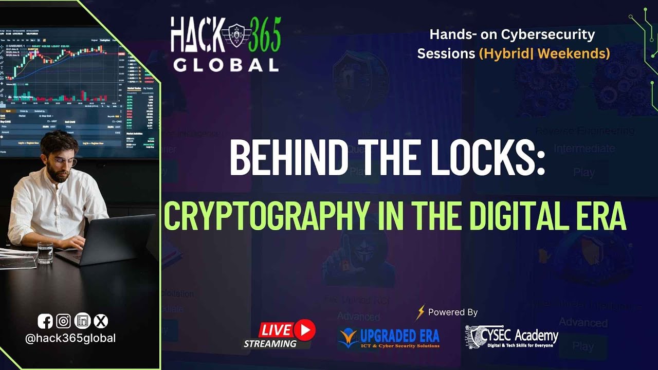 BEHIND THE LOCKS: Cryptography in the Digital Era