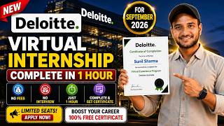 Deloitte Virtual Internship 2026 🚨 No Fees, No Interview Just 1 Hour to Certificate | September 2026