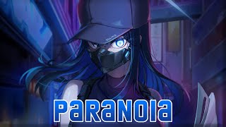 Nightcore - Paranoia