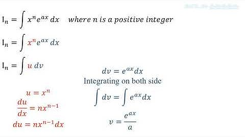 ∫( x^n e^ax )dx - REDUCTION FORMULA - TAM3A
