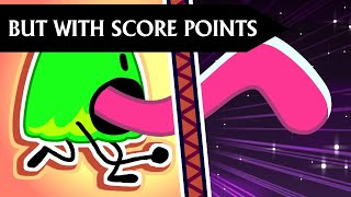 Bfb 20, But With Score Points