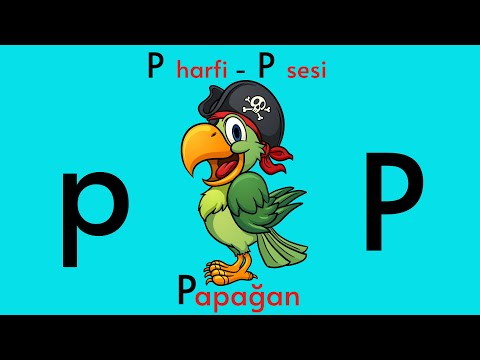 P sesi Öğretimi - P harfi Oyunu