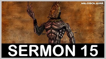 Lessons of Vivec, Sermon 15: Read by Dagoth Ur