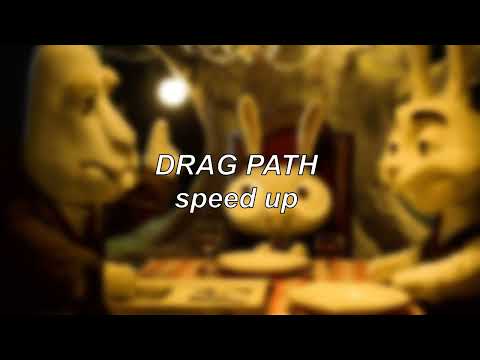 Twenty One Pilots - Drag Path | Speed Up