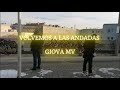 Volvemos a las andadas - Giova MV (Video Oficial) PM