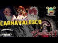 MIX CARNAVALESCO | BANDA LOS OAXAPENS