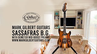 Gilbert Guitars: Sassafras B.G. with Demeter (Prototype)