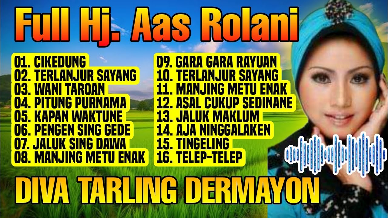DIVA TARLING DERMAYON Hj. AAS ROLANI FULL ALBUM || TARLING CIREBONAN
