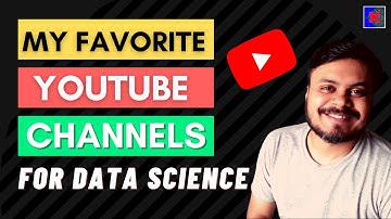 My Top YouTube Channels for ML @bhattbhavesh91 @UnfoldDataScience @codebasics @krishnaik06