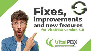 VitalPBX Update 3.1 Now Available!