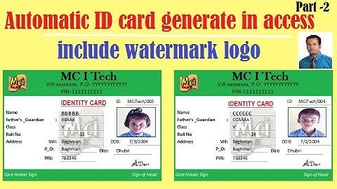 Automatic ID card generate in access Part 2 | include watermark logo