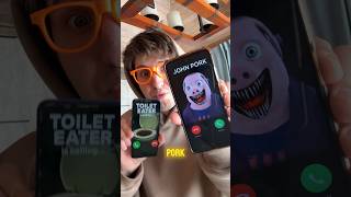 John PORK and Toilet eater ARE CALLING ...