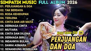 PERJUANGAN DAN DOA - RENA MOVIES FULL ALBUM  - SIMPATIK MUSIK FULL ALBUM TERBARU 2026