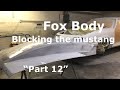 Fox body race car build “part  12”