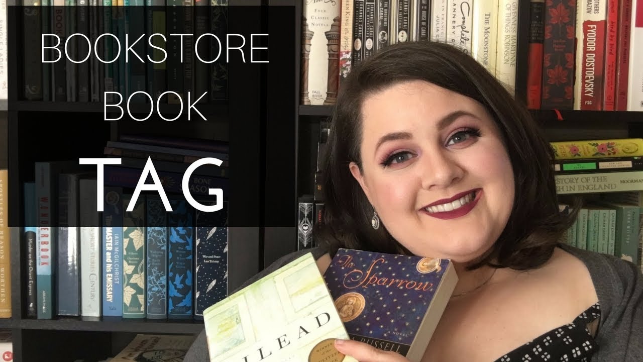 The Bookstore Book Tag | Tag Tuesday