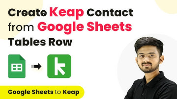 How to Create Keap Contact from New Google Sheets Tables Row