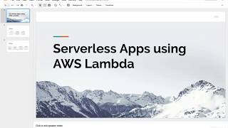 Building Serverless Apps using AWS Lambda