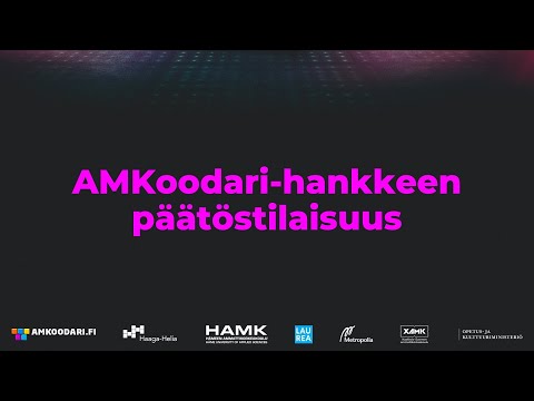 AMKoodari-hankkeen päätöstilaisuuden tallenne