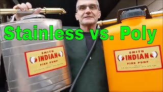 Smith Indian Backpacker Fire Pump, Poly vs. Stainless, Review and First Use