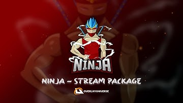 Ninja Stream Overlay Package - OverlayUniverse
